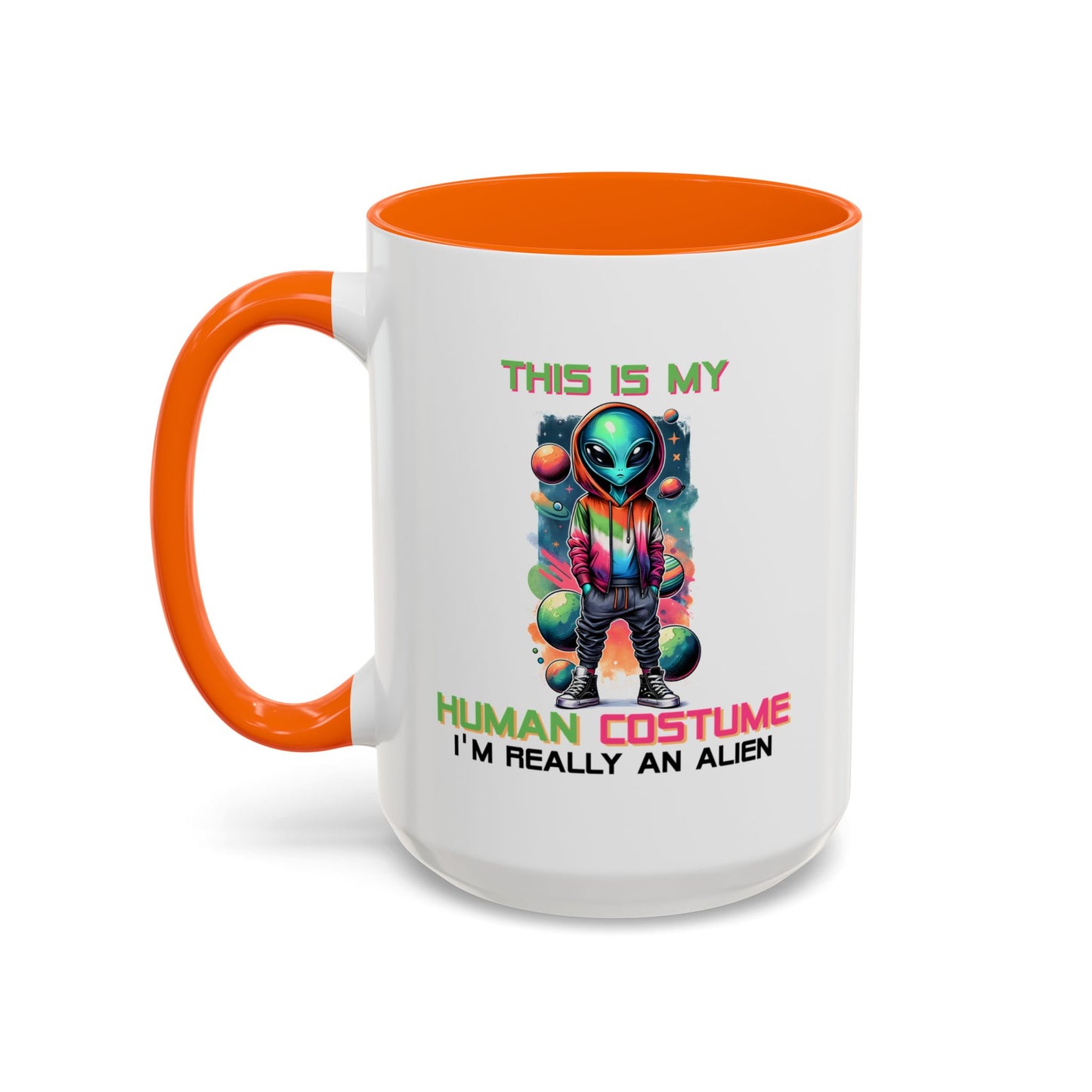 Alien Mug - This Is My Human Costume