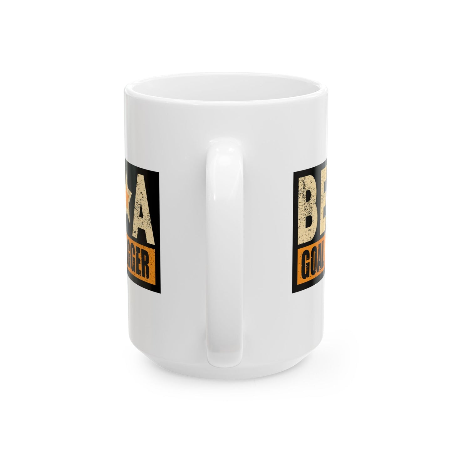 Motivation Mug - Be a Goal Digger