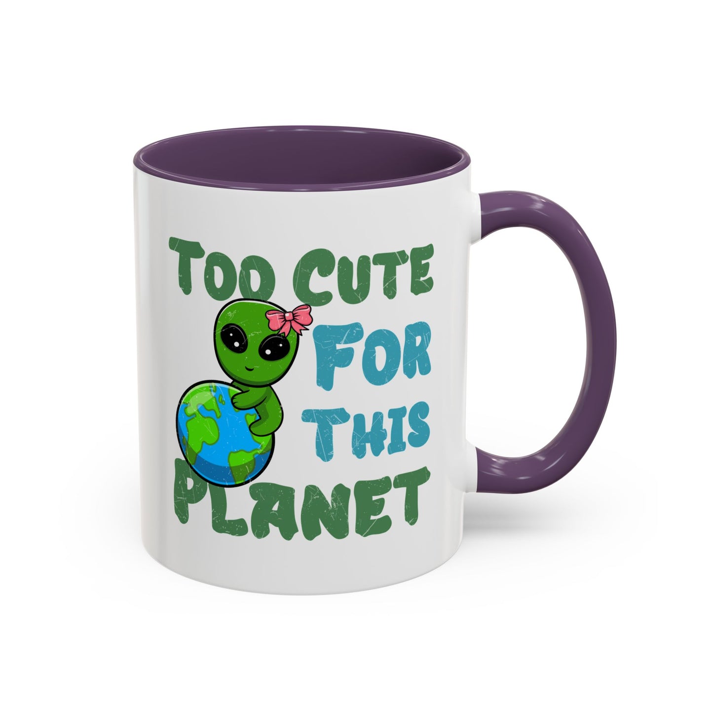 Alien Mug - Too Cute For This Planet