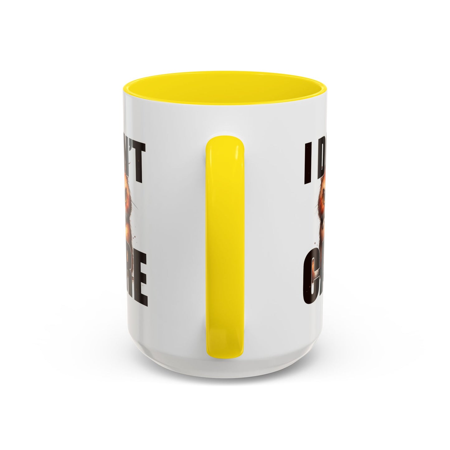 Humor Mug - I Don't Care