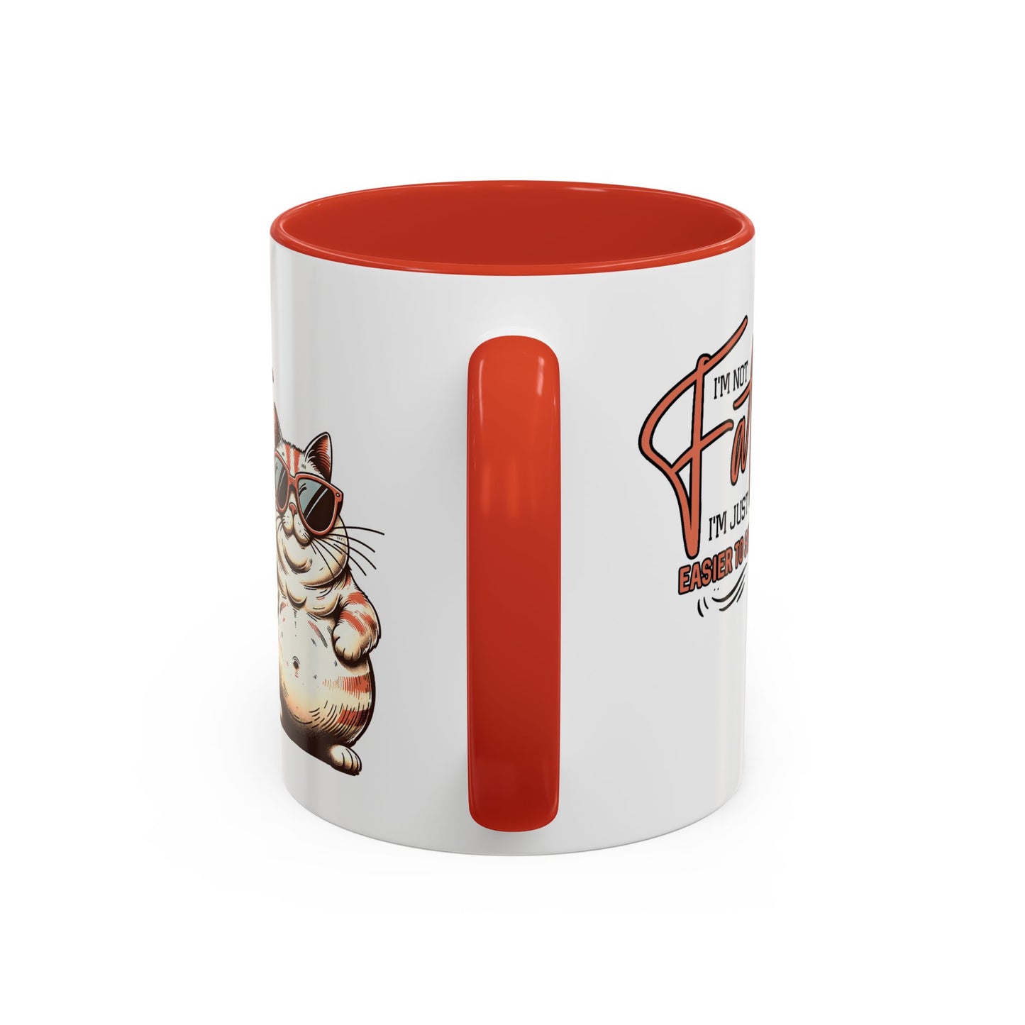 Humor Mug - I'm Not Fat