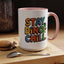Humor mug - Stay Dino Chill