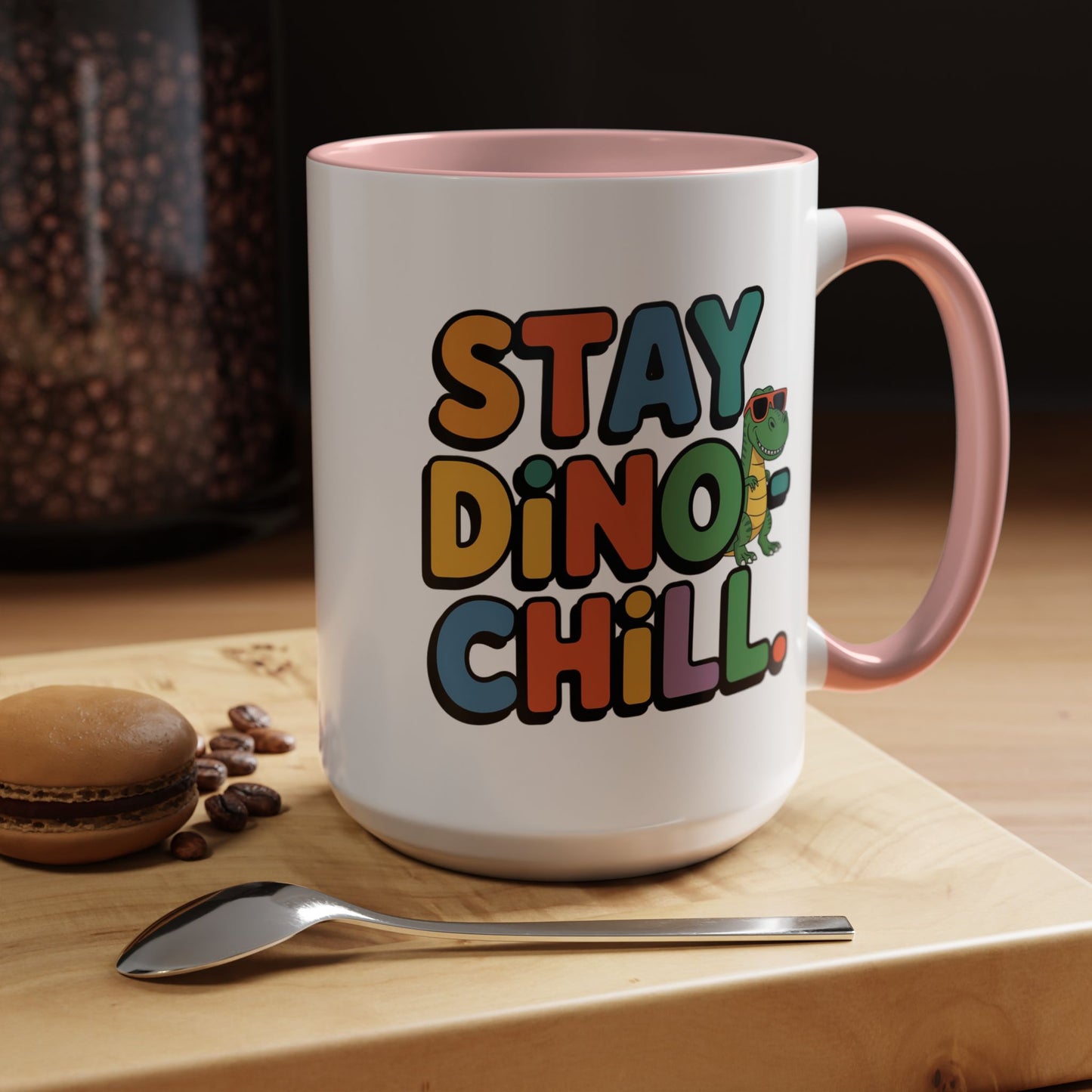 Humor mug - Stay Dino Chill
