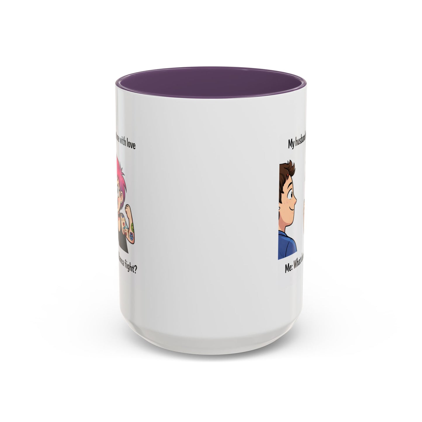 Humor Mug - My Husband