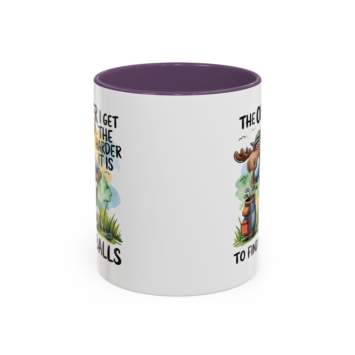 Humor Mug - The Older I Get
