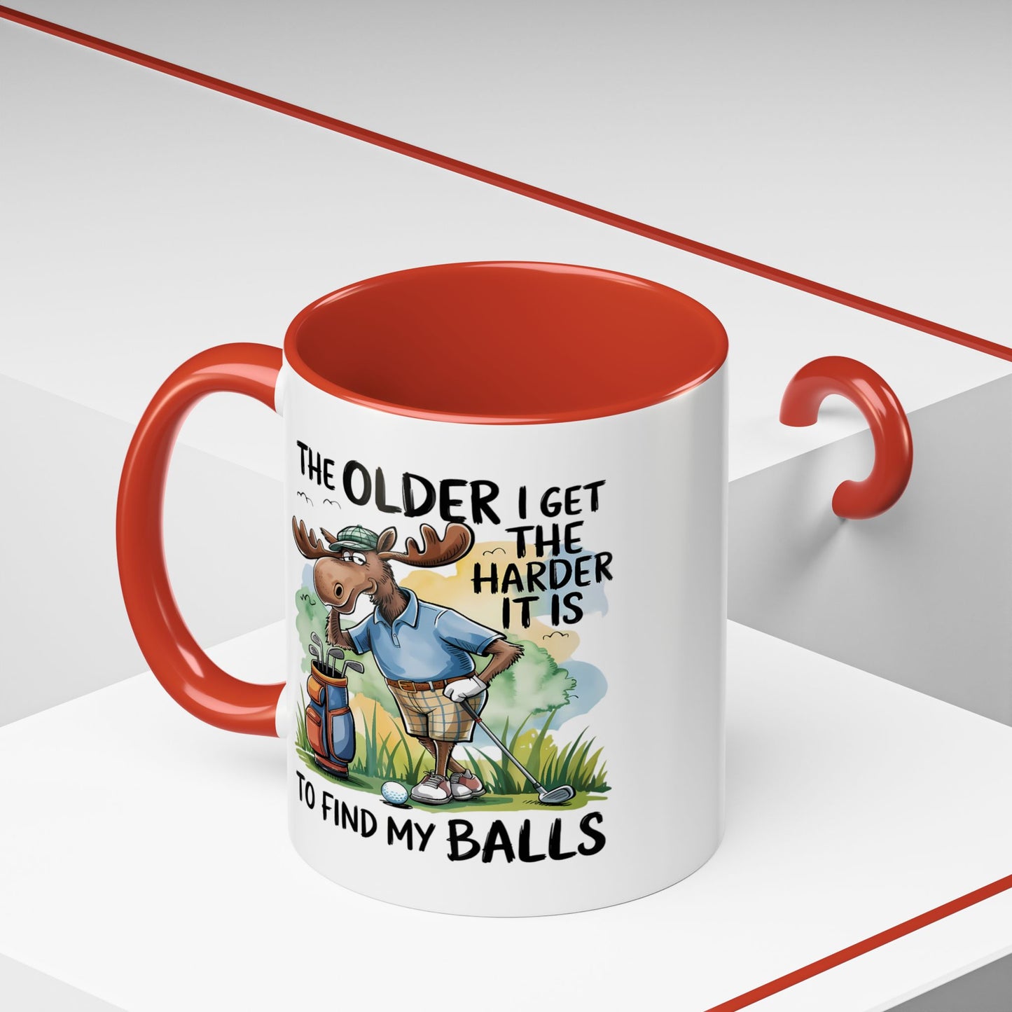 Humor Mug - The Older I Get