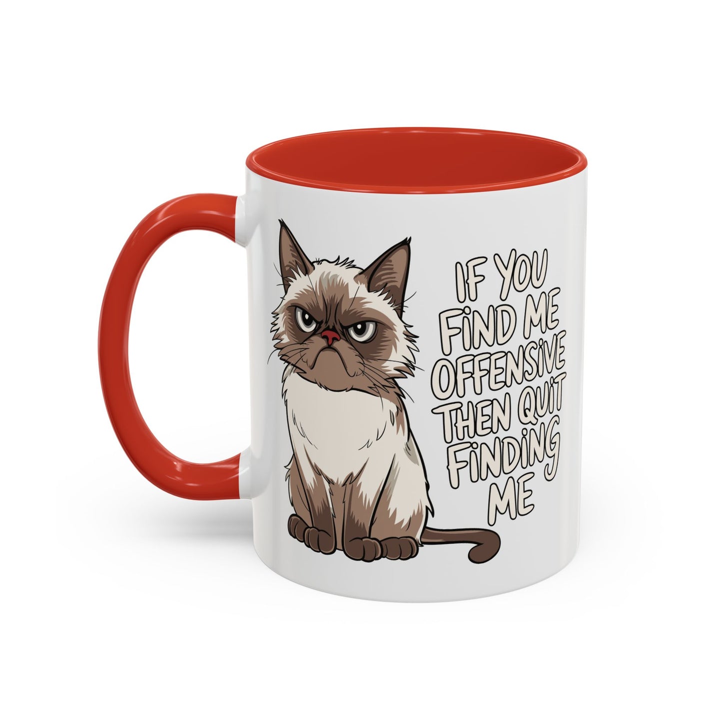 Animal Mug - If You Find Me Offensive