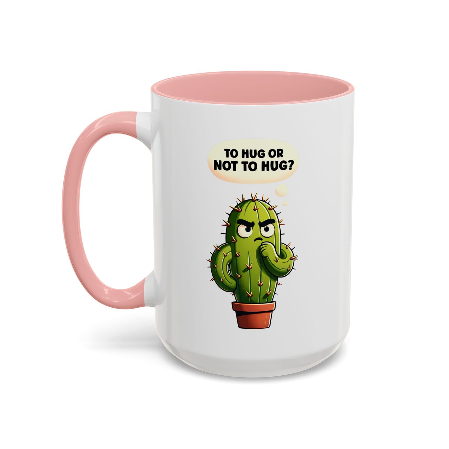 Humor Mug - Cactus Dilema