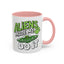 Alien Mug - Aliens Made Me