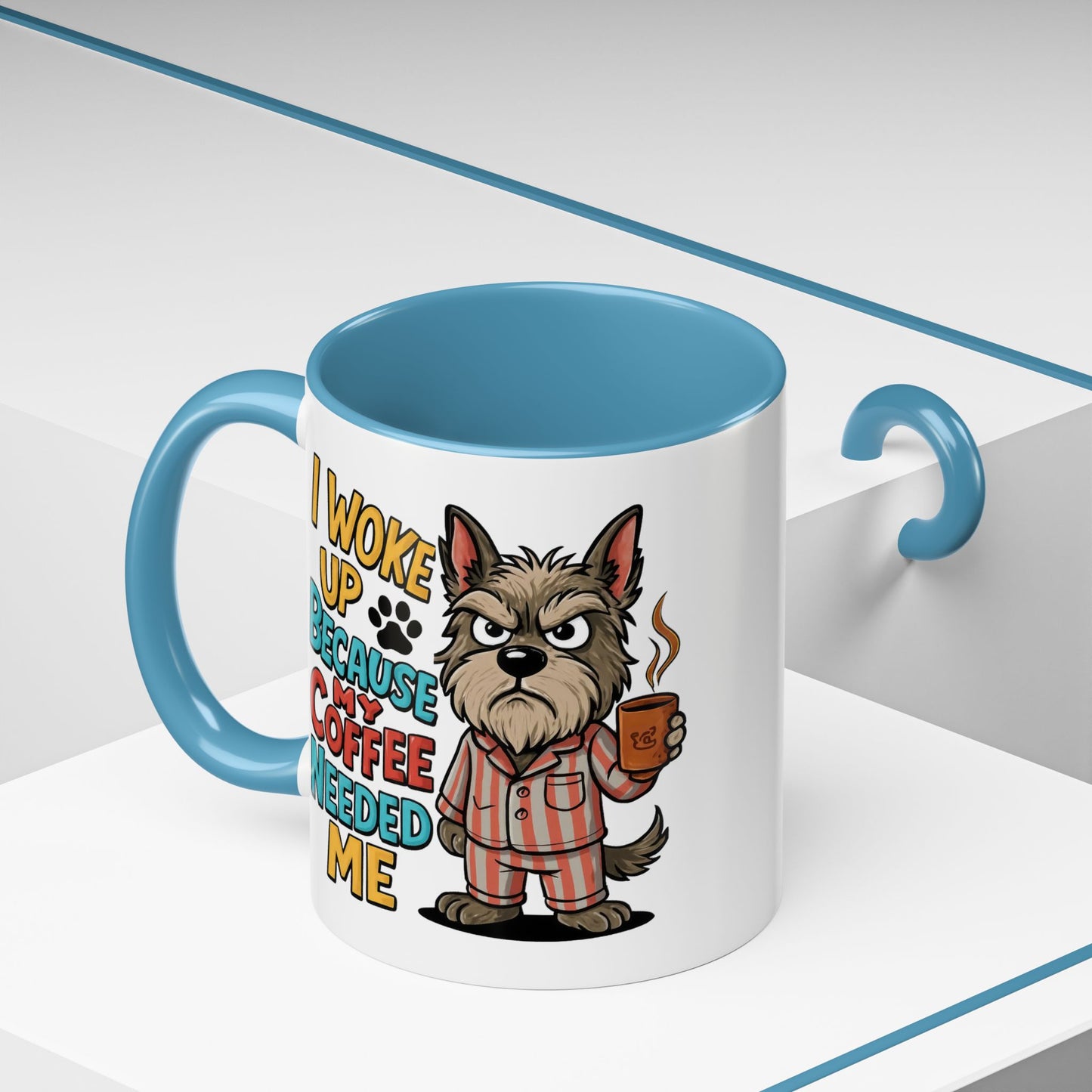 Animal Mug - I Woke Up Because