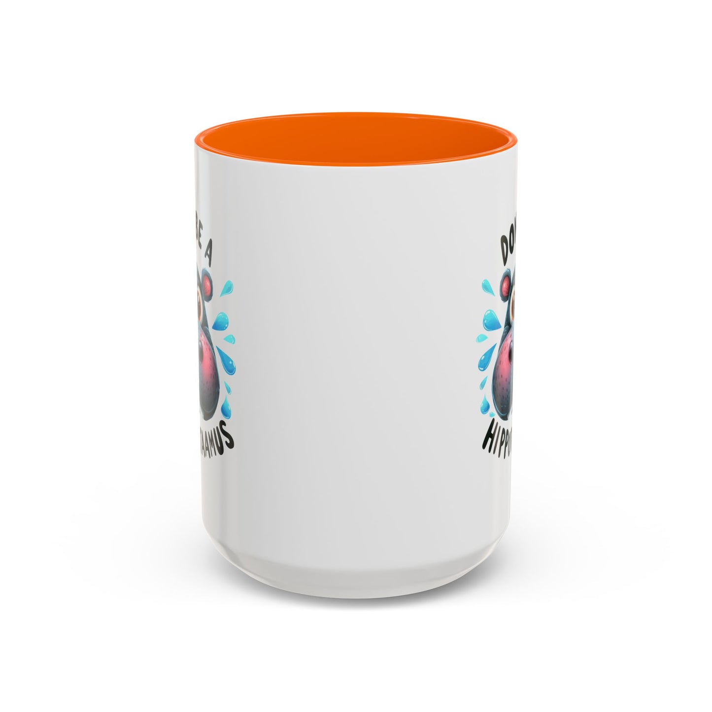 Humor Mug - Don't Be a Hippotwataamus