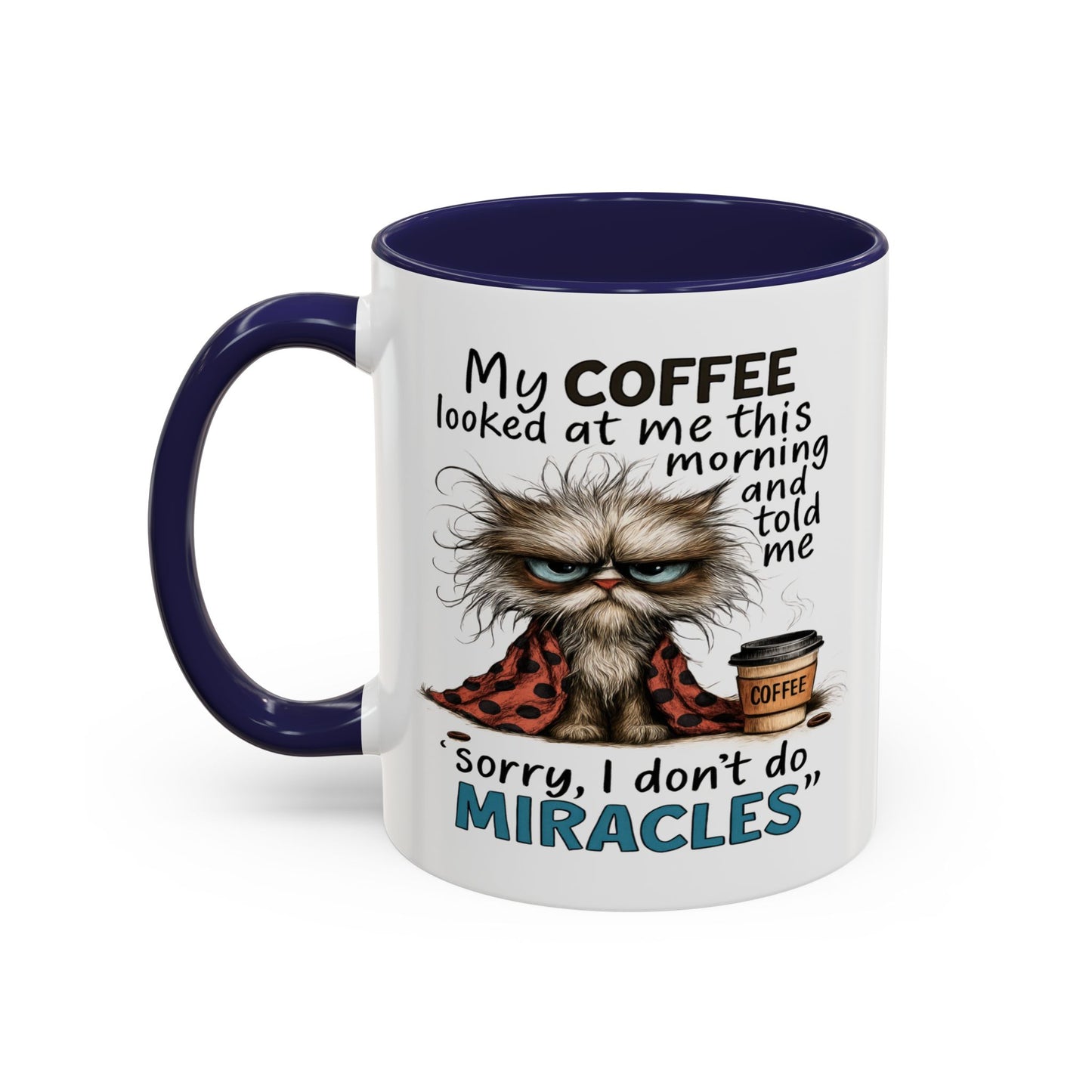Animal Mug - My Coffee Looked At Me