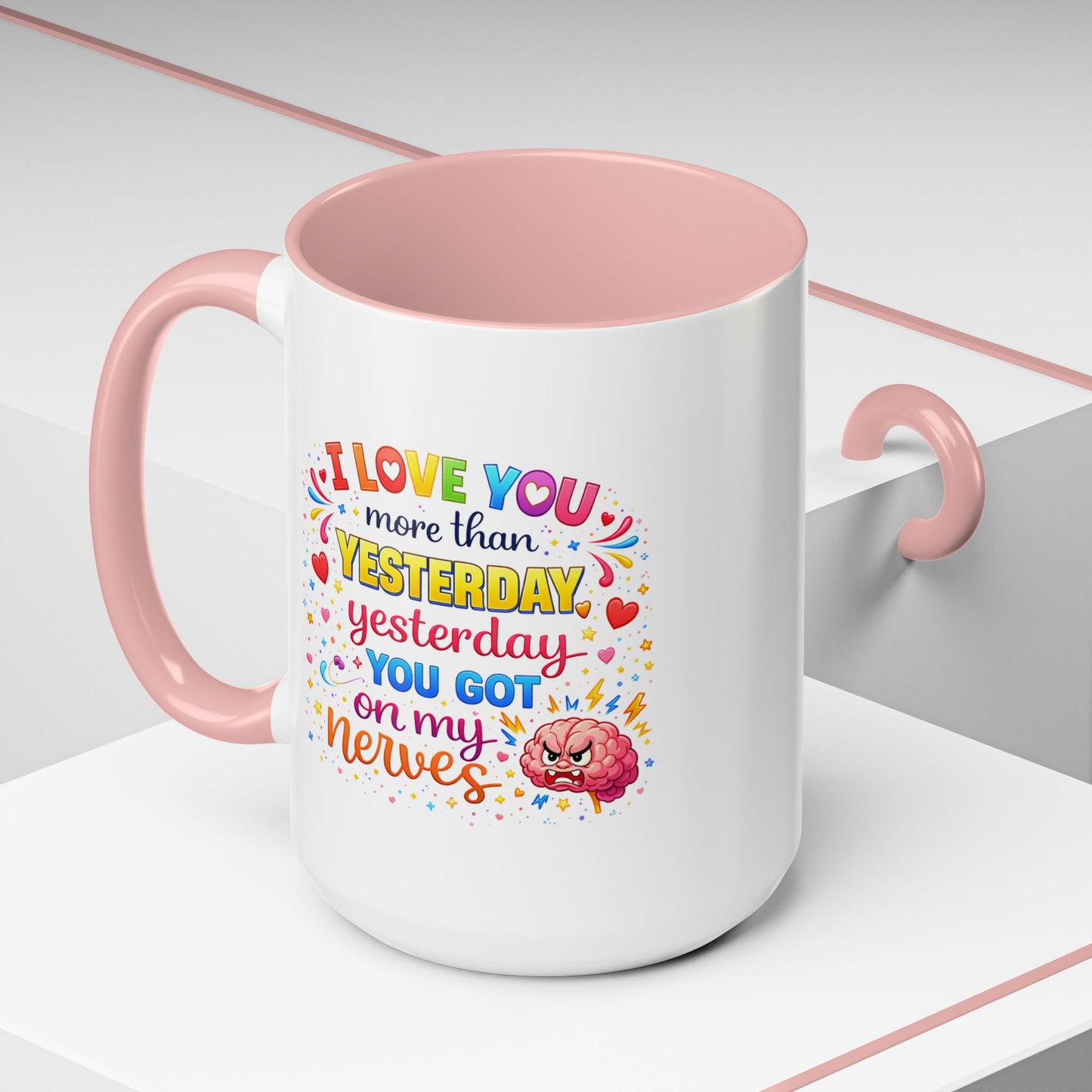 Anniversary Mug - I Love You More Than Yesterday