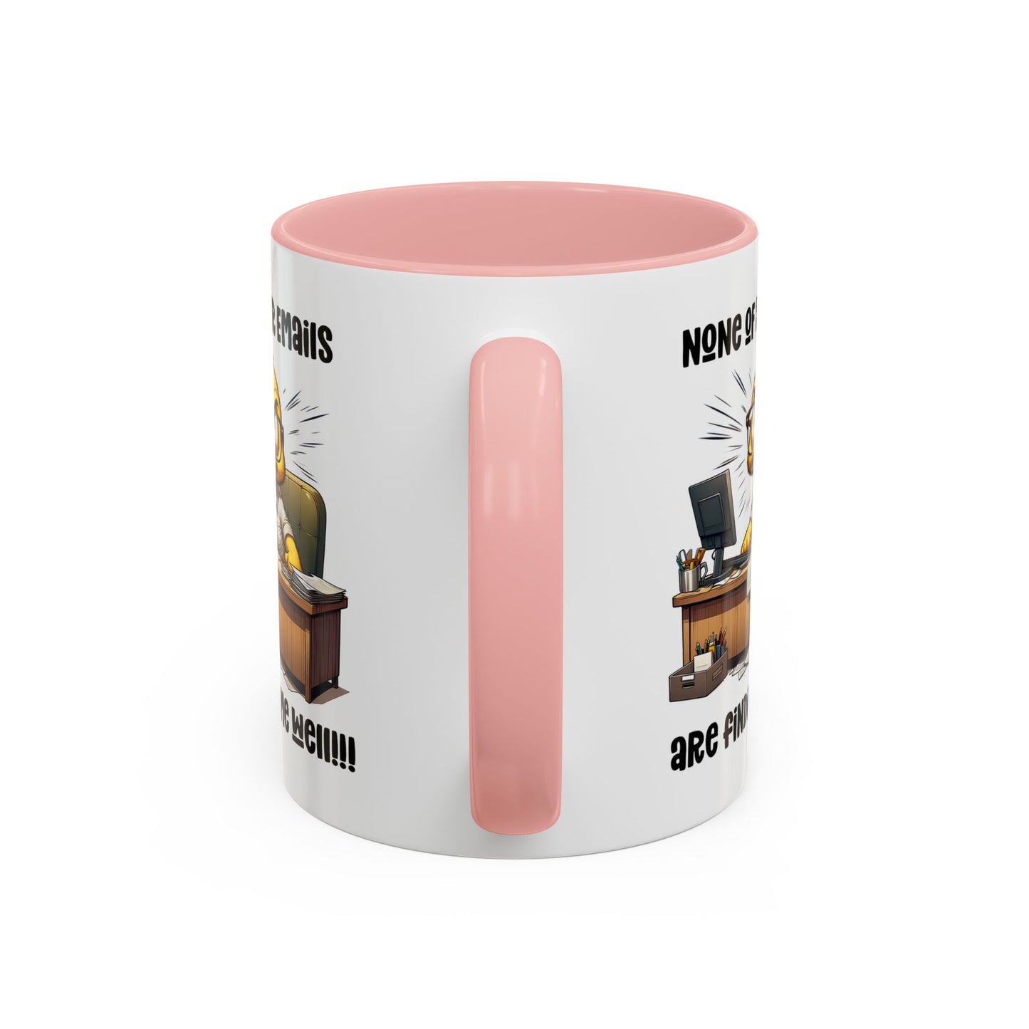 Office Mug - None Of Your Emails