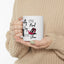 Humor Mug - Dorothy is Proof