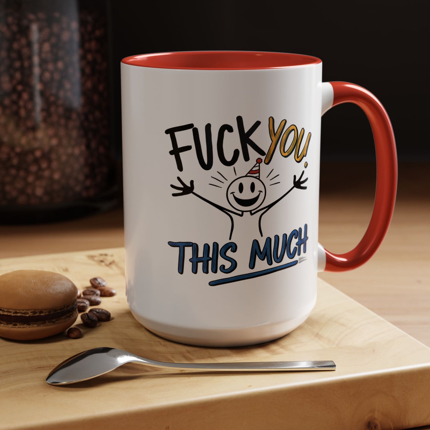 Adult Mug - Fuck you This Much