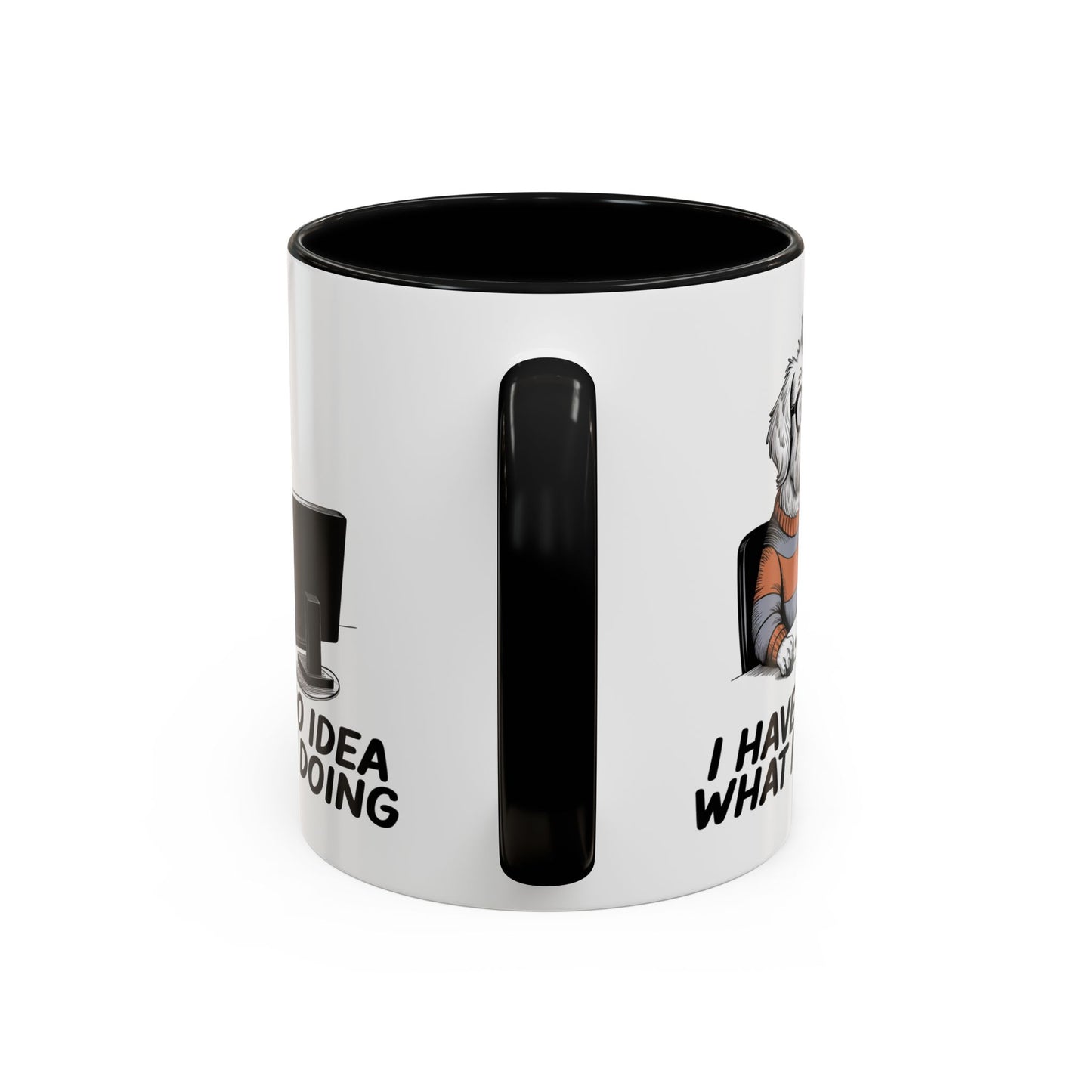 Office Mug - I Have No Idea