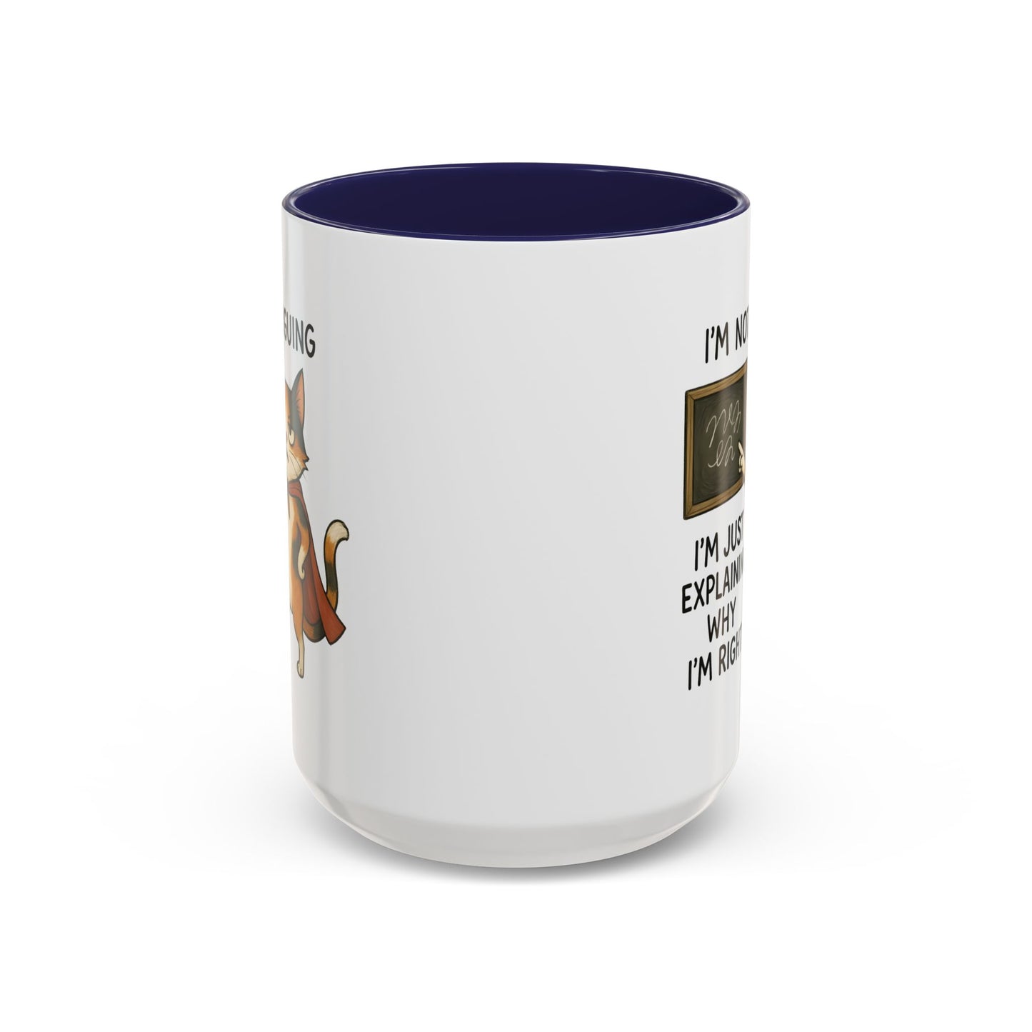 Animal Mug - I'm Not Arguing