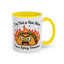 Humor Mug - I'm Not a Hot Mess