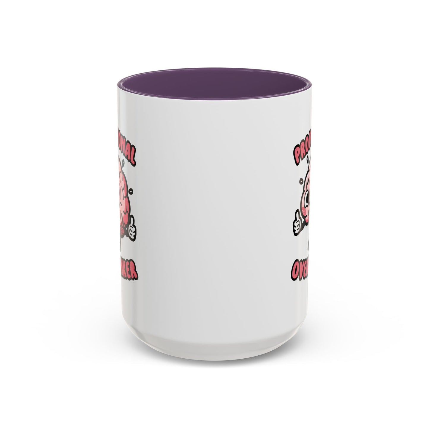 Humor Mug - Professional Overthinker