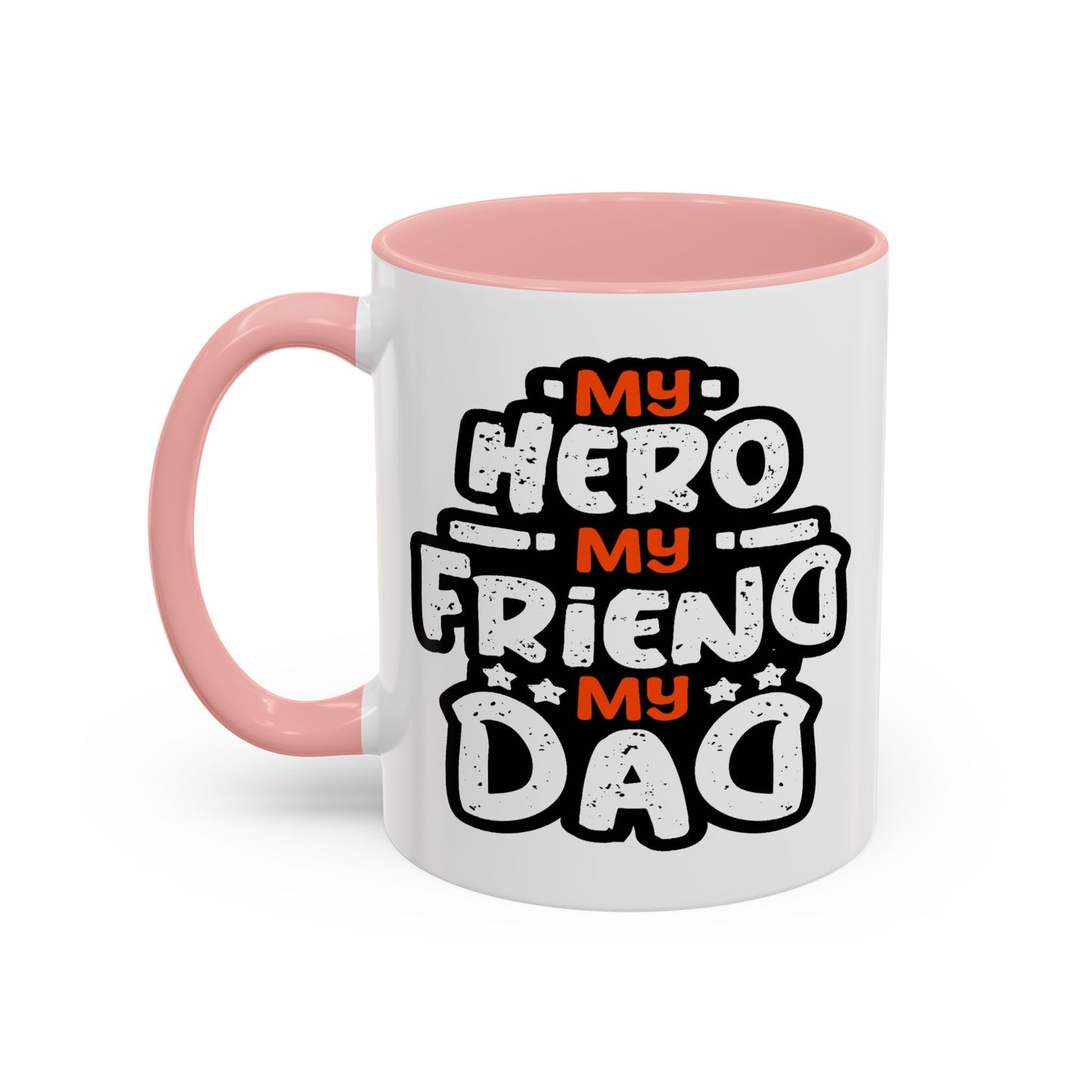 Father's Day Mug - My Hero