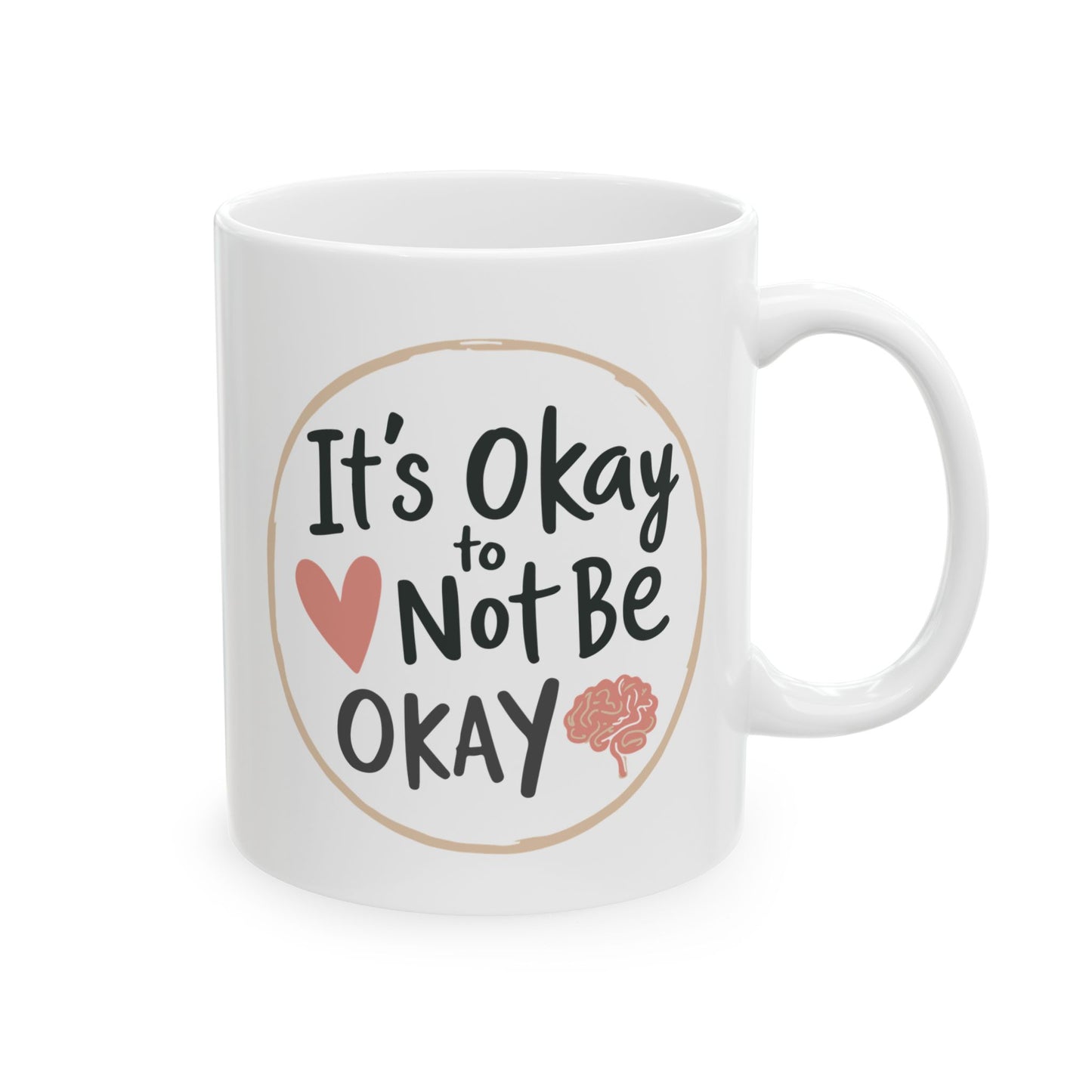 Wellness Mug - It's Ok Not To Be Ok
