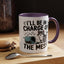 Animal Mug - I'll Be In Charge of The Mess