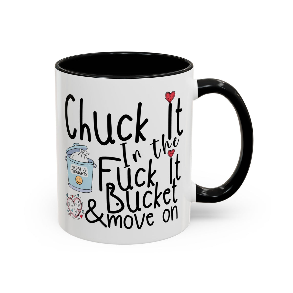 Adult Mug - Chuck It In The Fuck It Bucket