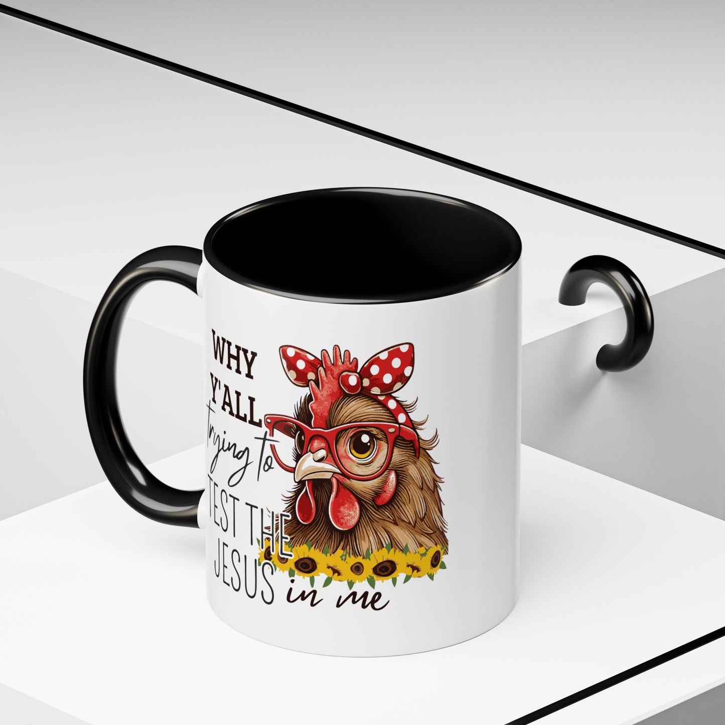Humor Mug - Why Y'all Trying