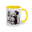 Humor Mug - Be Bold Be Fabulous