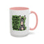 Humor Mug - I'm Not Responsible For What My Face Does