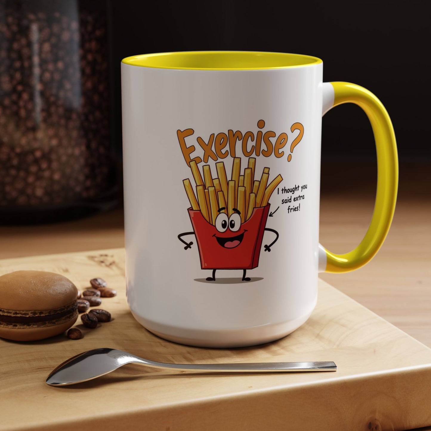 Humor Mug - Exercise I Thought You Said Extra Fries