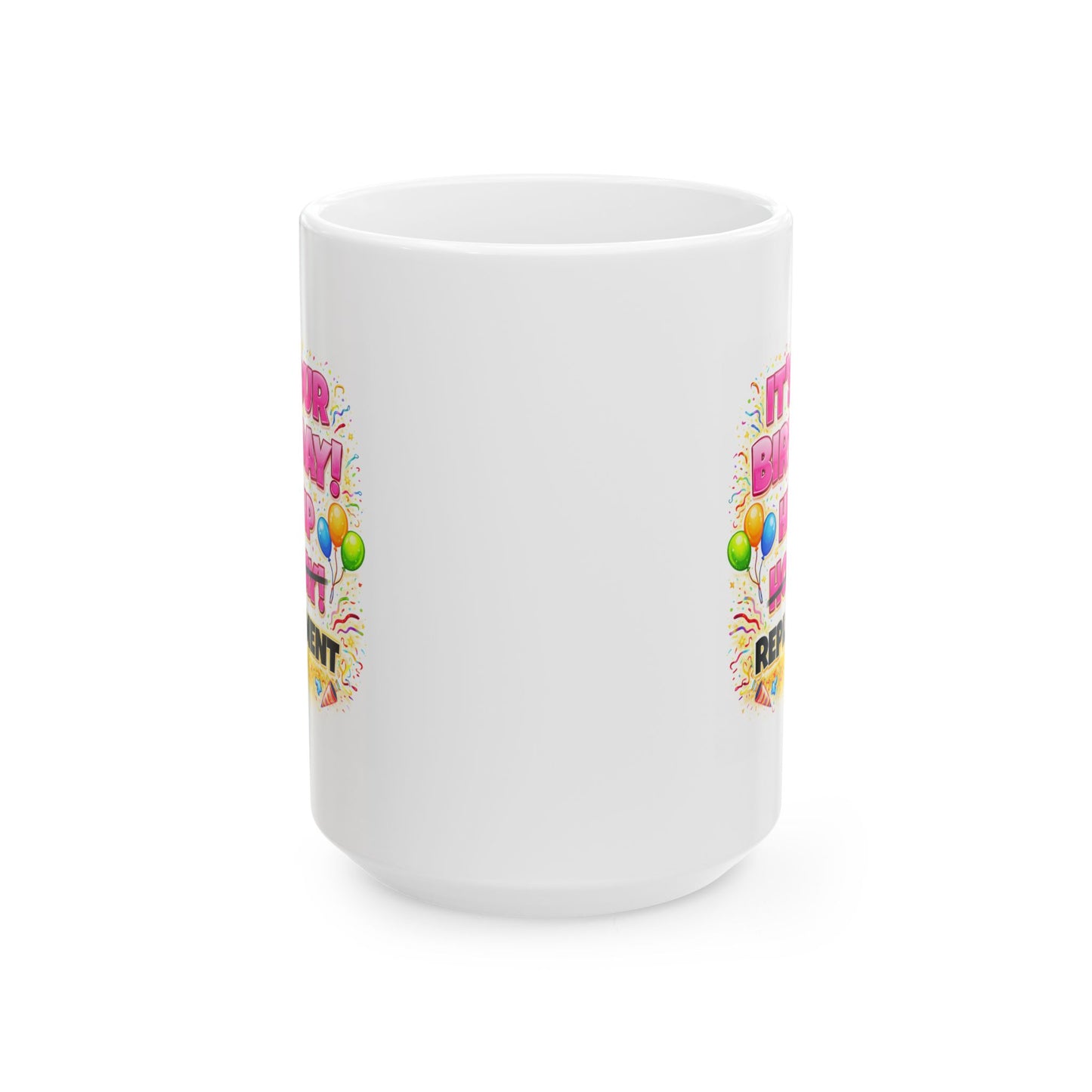 Birthday Mug - Hip Hip Hooray (Female)