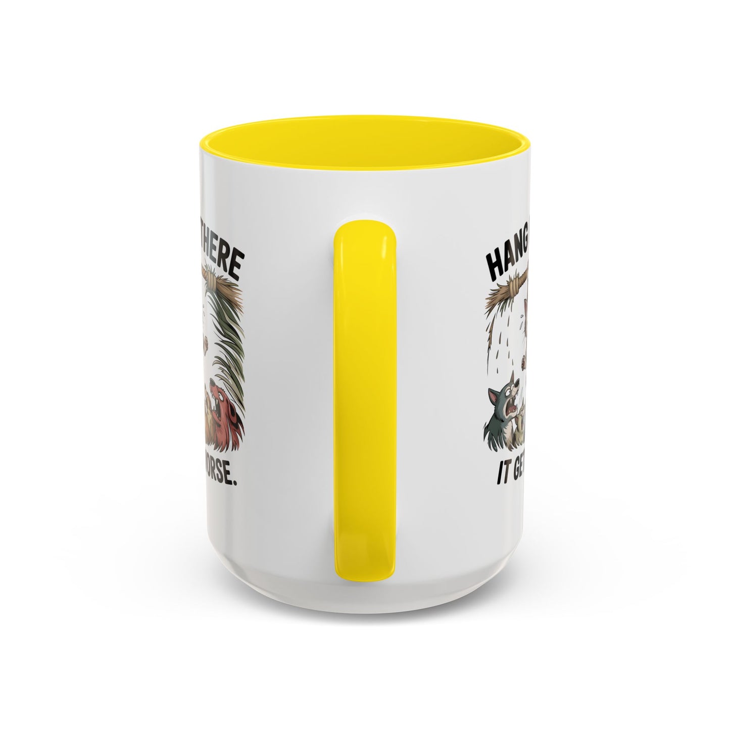 Humor Mug - Hang In There