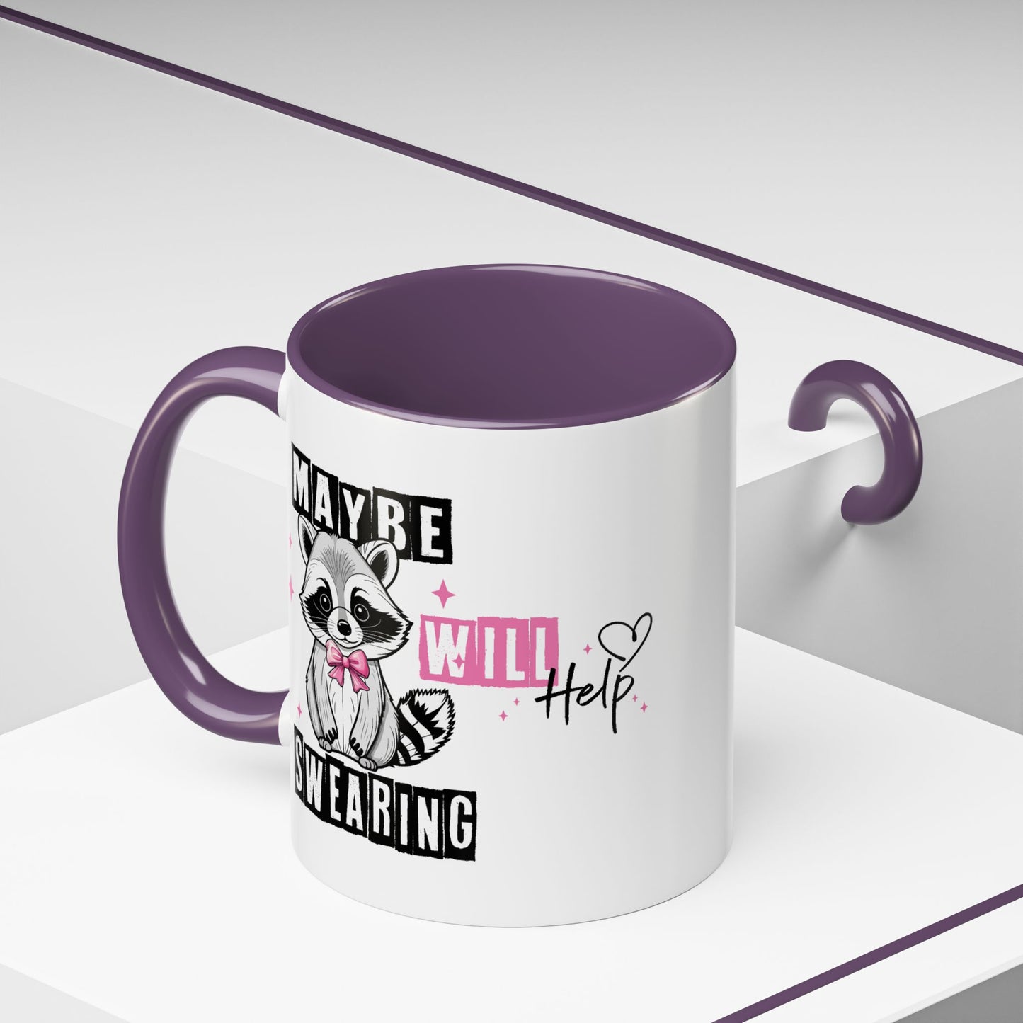 Humor Mug - Maybe Swearing Will Help