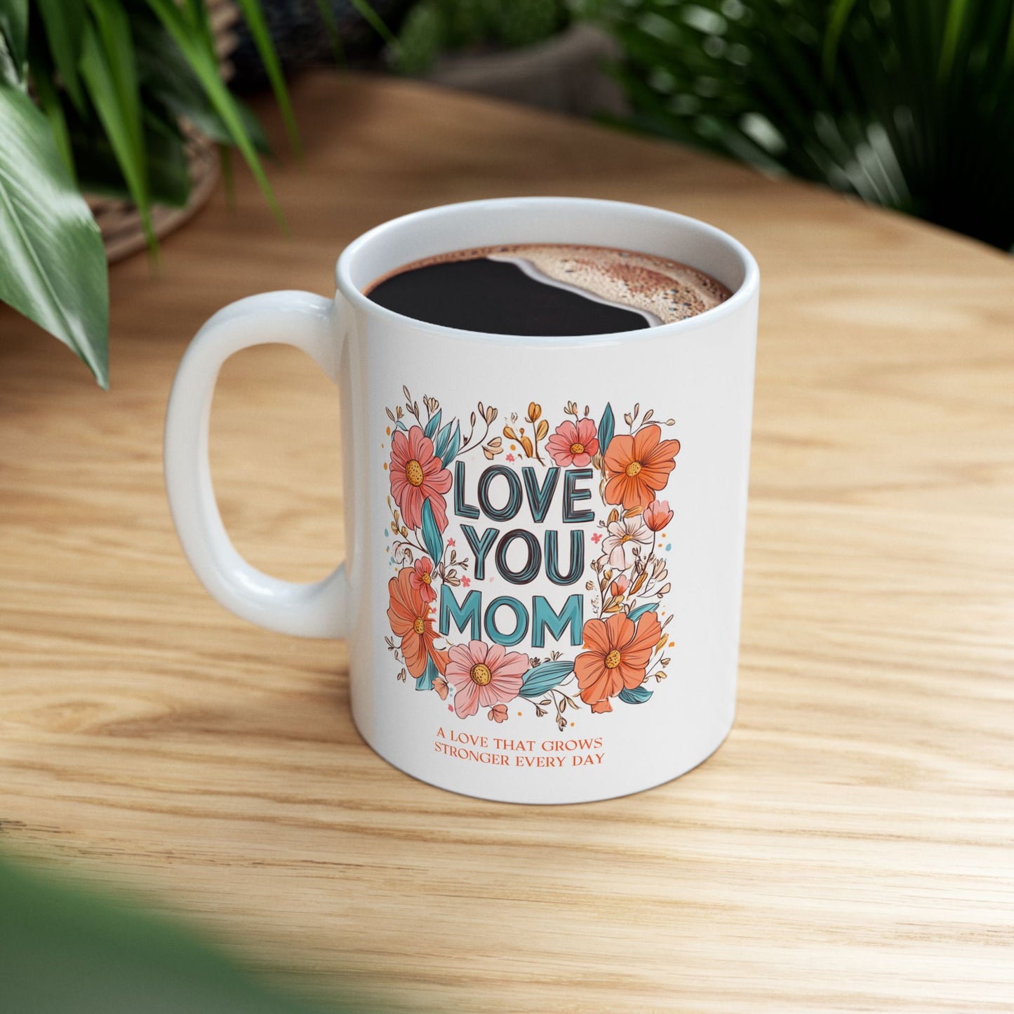 Mother's Day Mug - Love You Mom