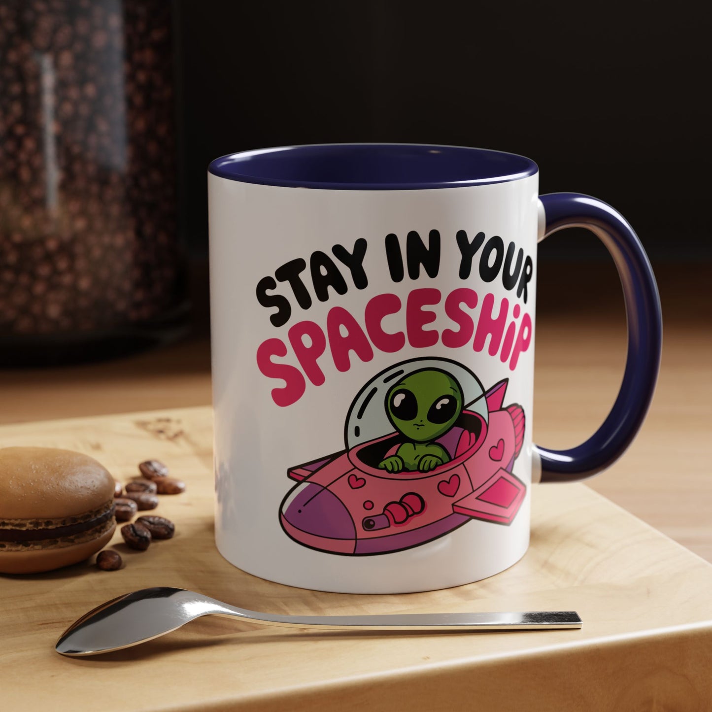 Alien Mug - Stay In Your Spaceship