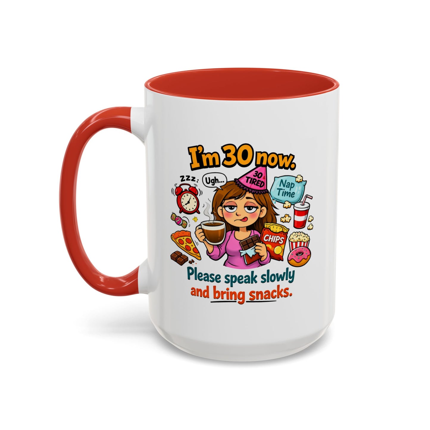 Birthday Mug - I'm 30 Now