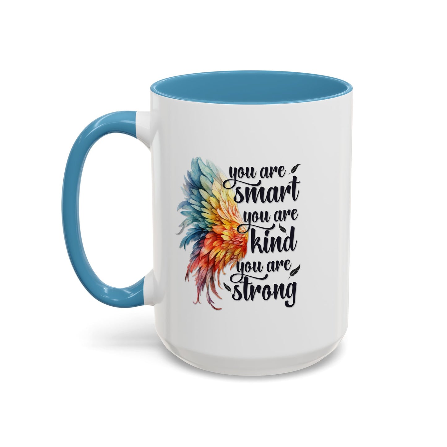 Motivation Mug - You Are Smart