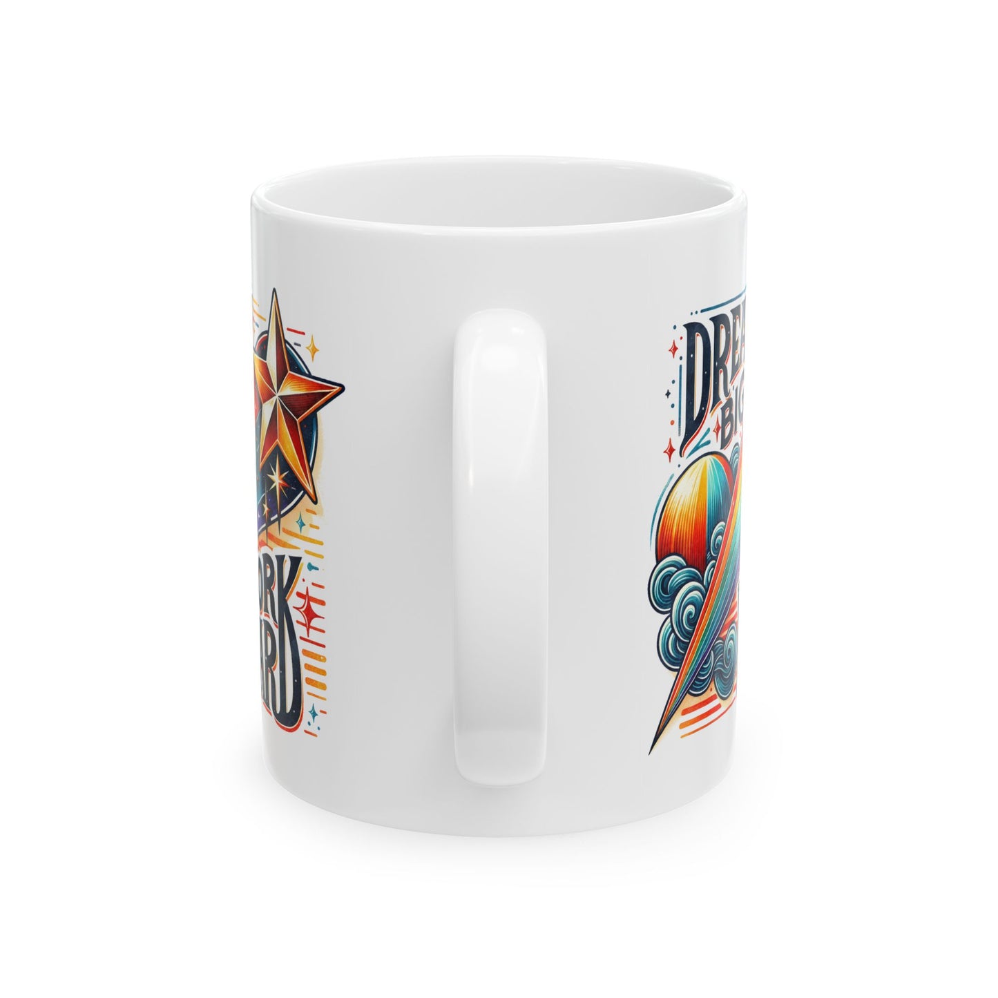 Motivation Mug - Dream Big work Hard 2