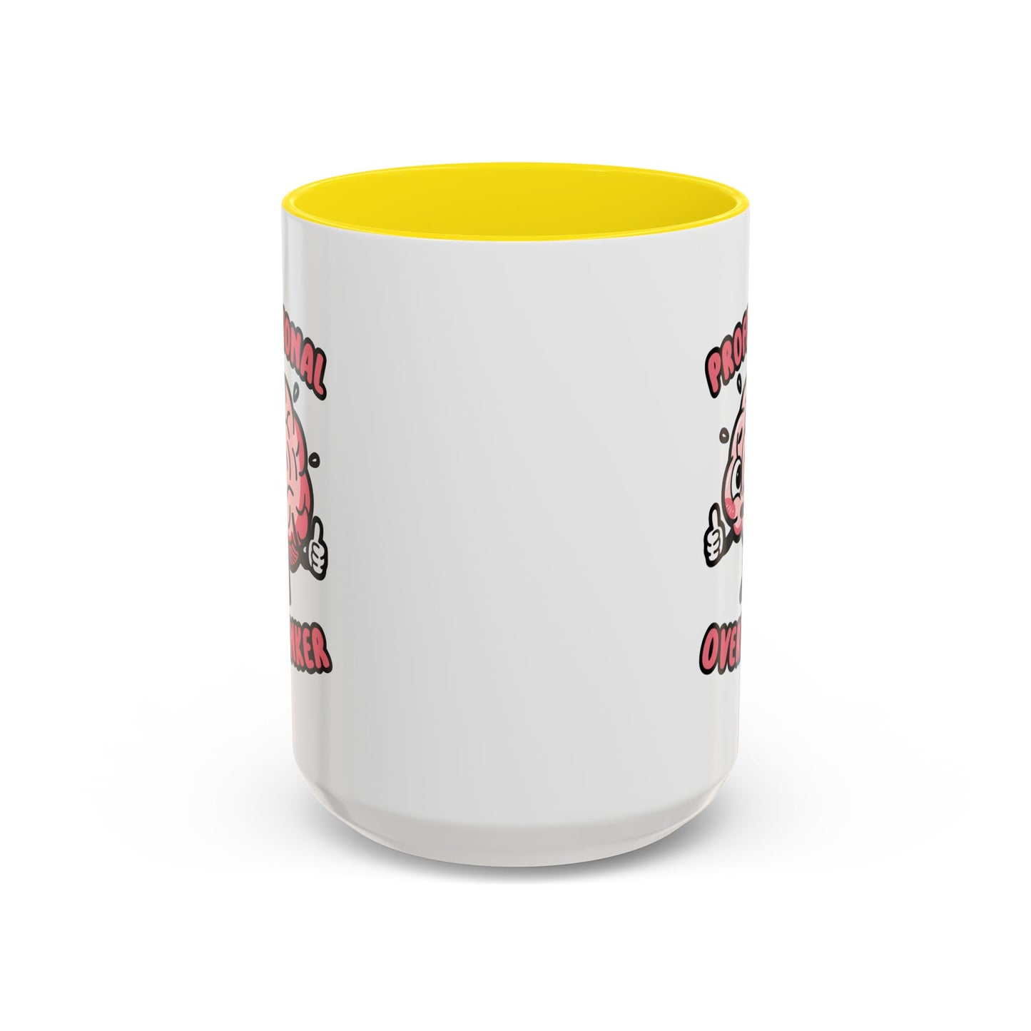Humor Mug - Professional Overthinker