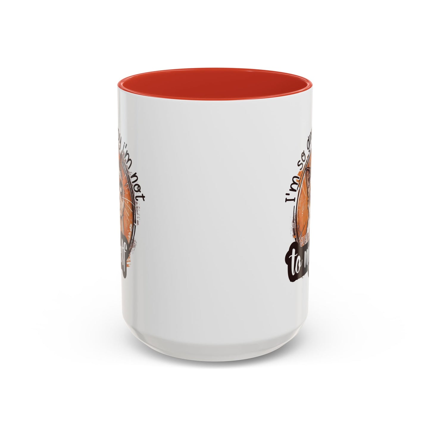 Humor Mug - I'm So Grumpy