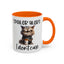 Humor Mug - Spoiler Alert I Don't Care