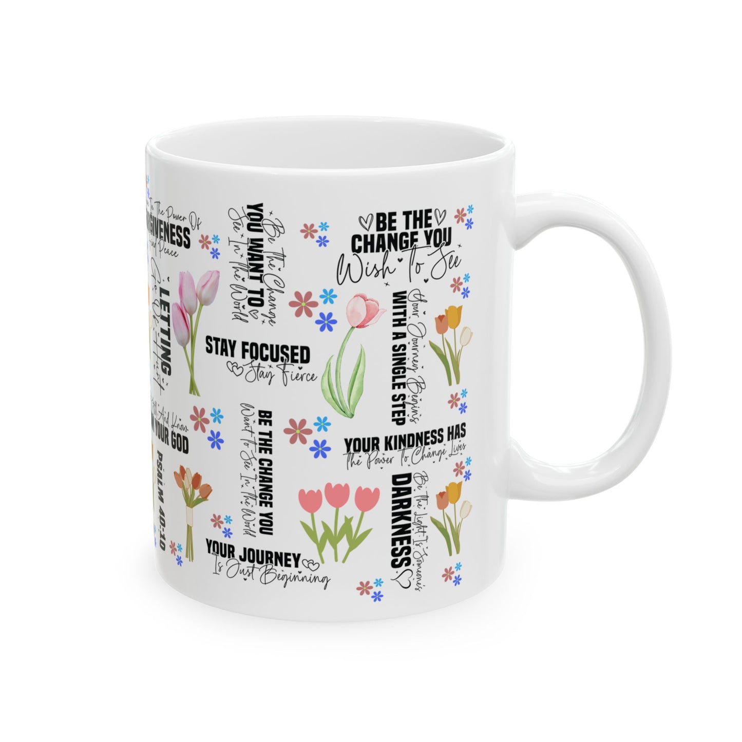 Motivation Mug - Believe In The Power of Forgiveness