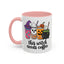 Halloween Mug - This Witch Needs Coffee