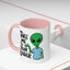 Alien Mug - Take Me