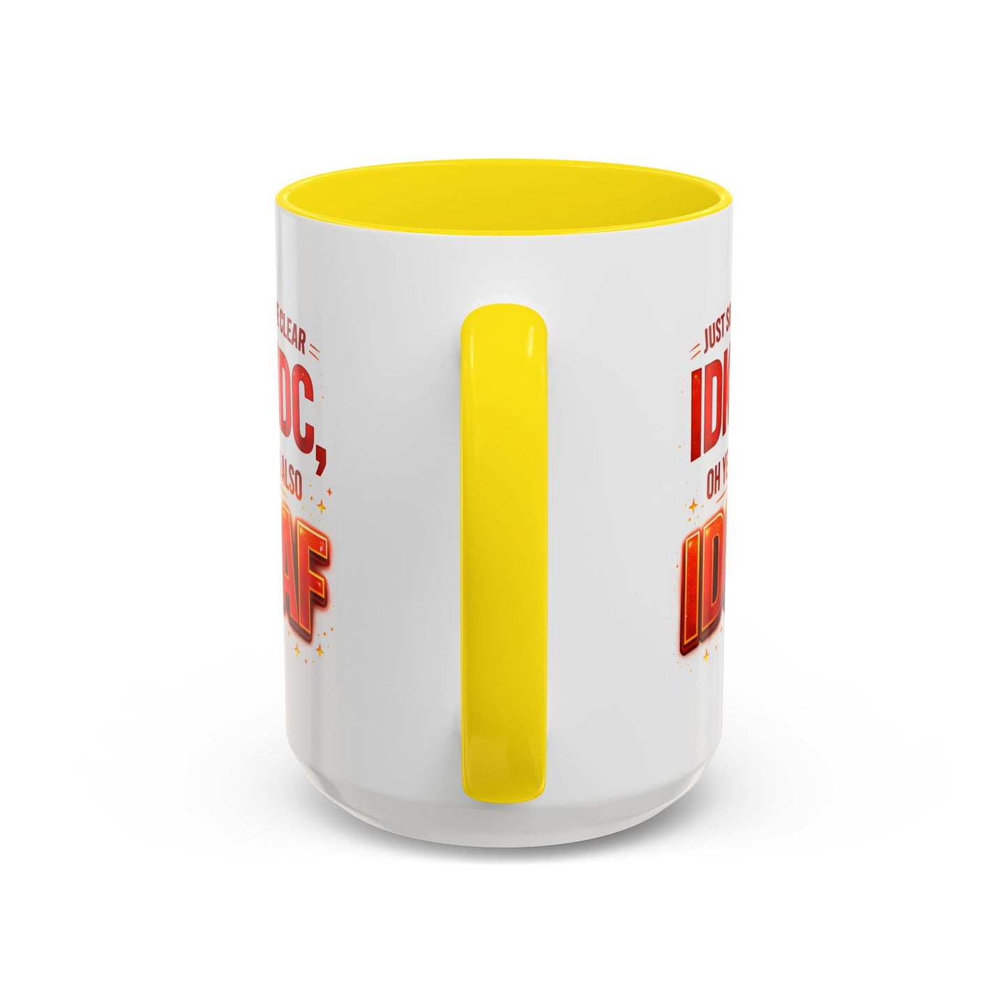 Office Mug - Just So We're Clear