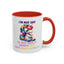 Humor Mug - I'm Not Shy