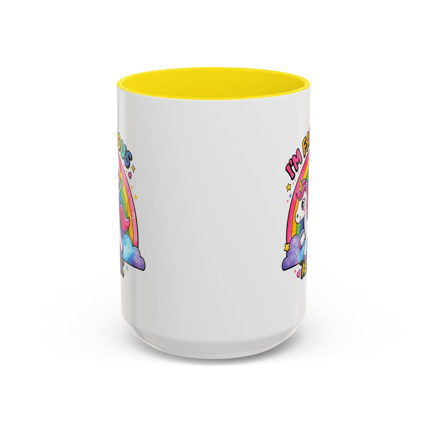 Humor Mug - I'm Fabulous