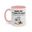 Office Mug - Here We F**cking Go Again